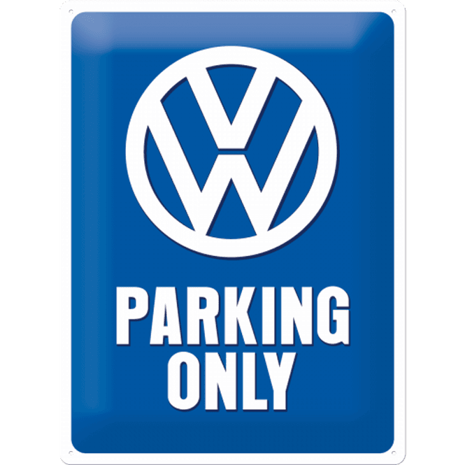 Hovedbilde Volkswagen Parking Only Skilt A3